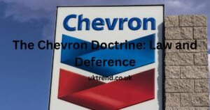 The Chevron Doctrine Law and Deference